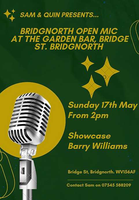 Open Mic 17th May Bridgnorth Garden Bar